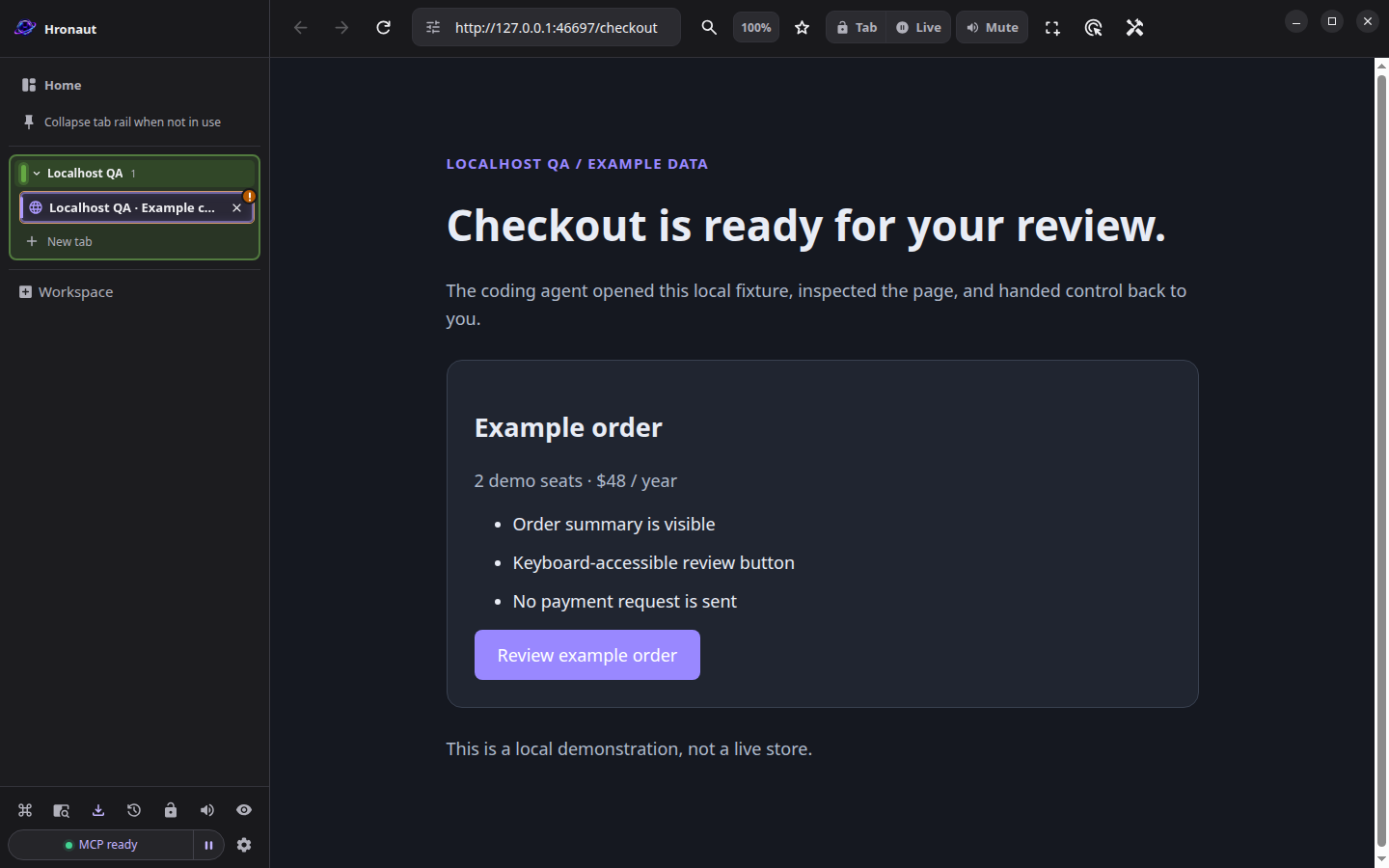 Hronaut 2.5.28: an isolated Localhost QA workspace, an agent-inspected example checkout, and a human-review handoff.